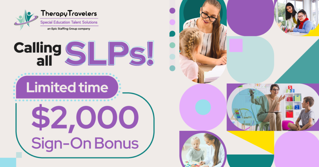 2,000 signon bonus to speechlanguage pathologists starting their