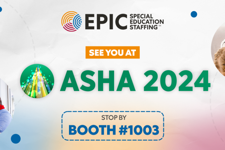 Epic Special Education Staffing Is Bringing the Energy to ASHA 2024!